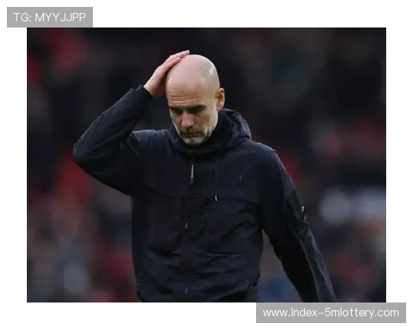 瓜迪奥拉赛前专访：英超防守趋势已从区域防守转向更多人盯人